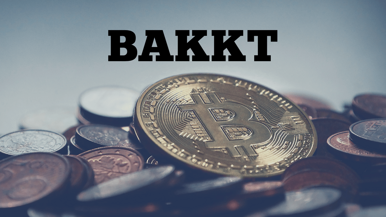 Bakkt to act as a Digital Asset Clearing House in its first phase