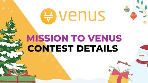 Venus Protocol Launches Mission to Venus With Extra APY and Revenue Share for XVS Holders thumbnail