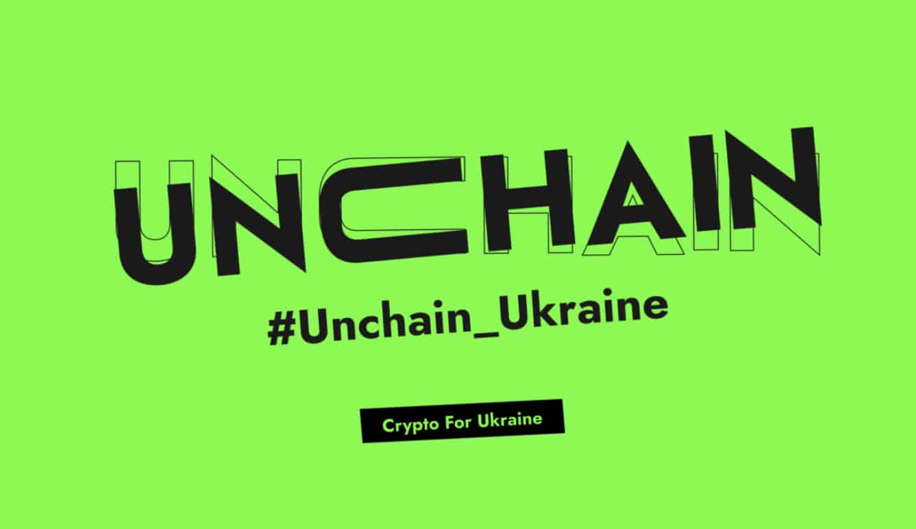 Unchain Ukraine Raises .8M in Crypto Donations for Humanitarian Aid in Ukraine