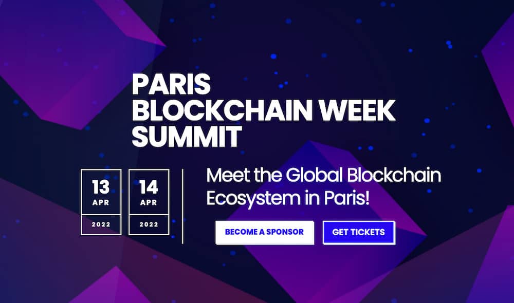 Paris Blockchain Week Summit Returns April 12-14th 2022
