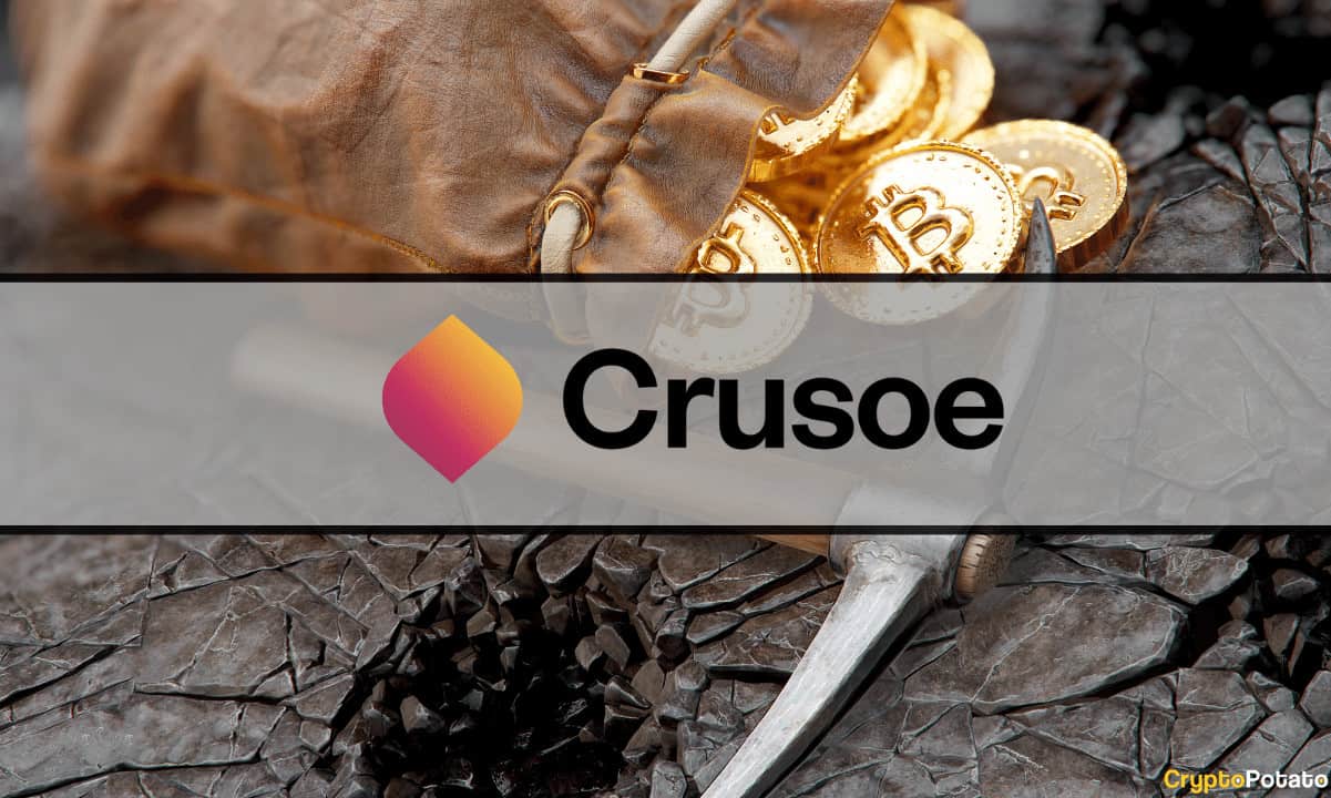 Bitcoin Miner Crusoe Closes $500M Series C Equity Offering