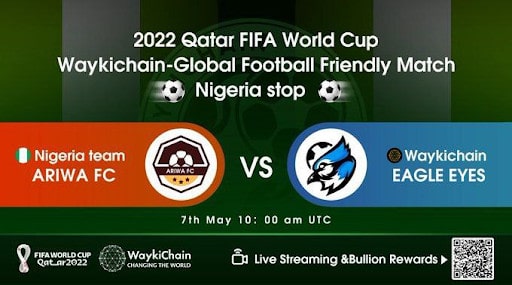 WaykiChain Football Tour Nigeria Station Goes Live on May 7