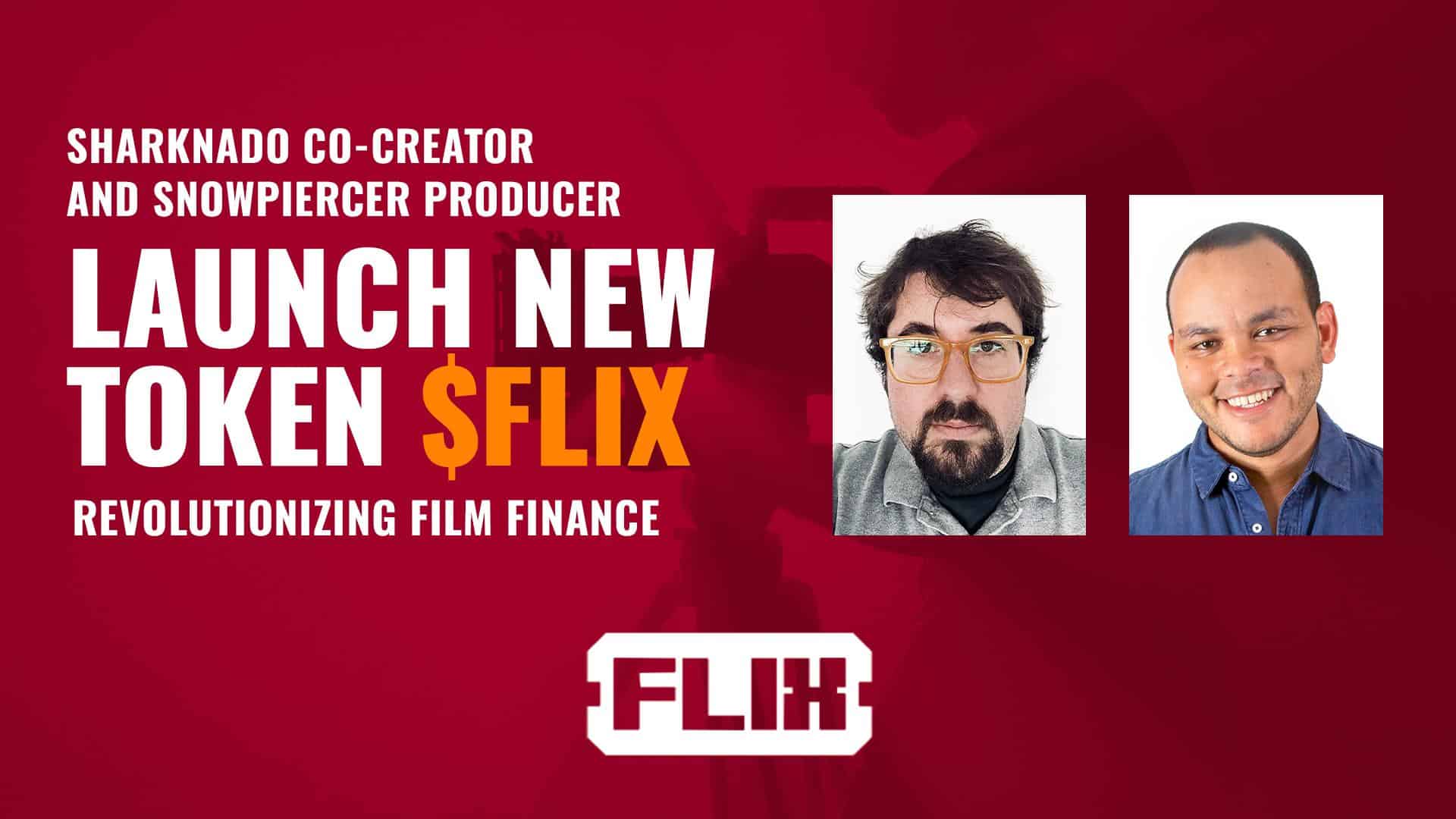 Sharknado Co-Creator and Snowpiercer Producer Launch New Token FLIX