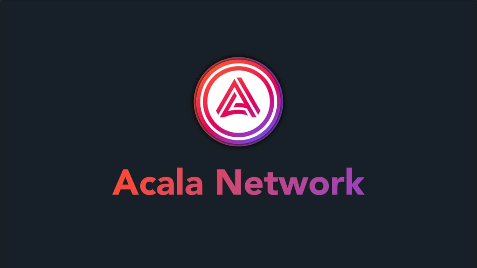 Acala Resumes Operations After Printing Over B in Stablecoins by Mistake