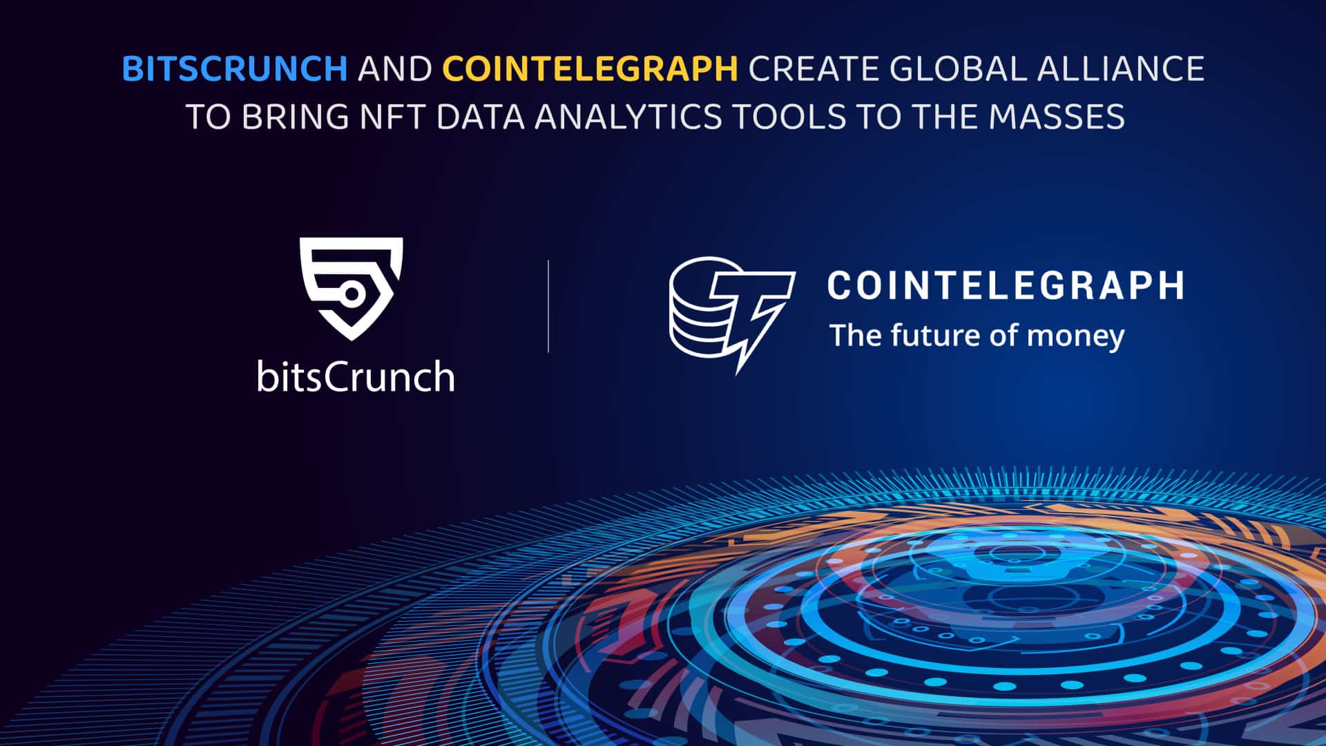 bitsCrunch and Cointelegraph Create Global Alliance to Develop NFT Data Analytics Tools