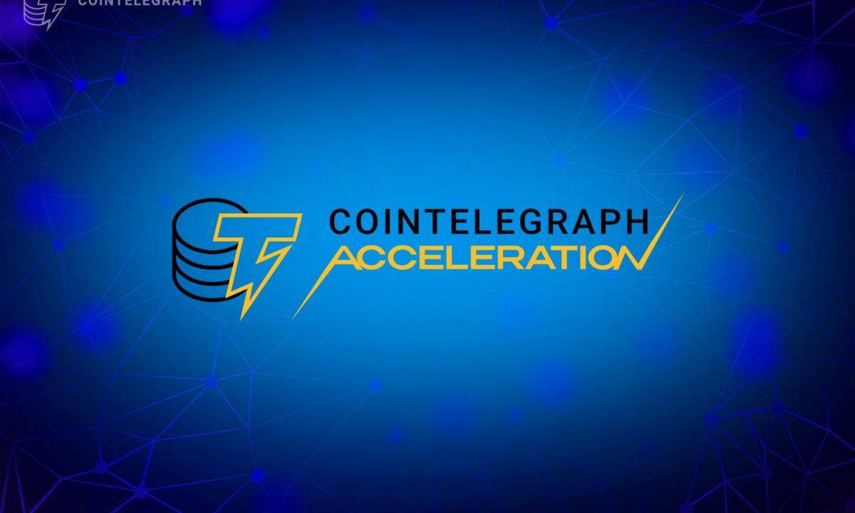 Cointelegraph Launched an Accelerator Program for Innovative Web3 Startups