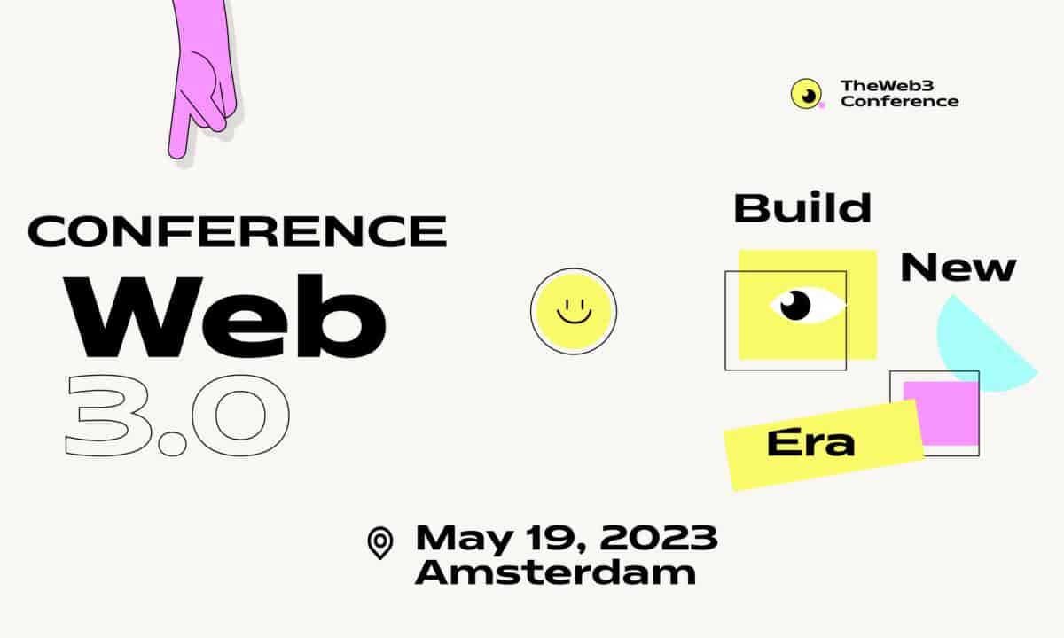 The Web3.Conference Will Gather Web3 Builders and Creators this May in Amsterdam