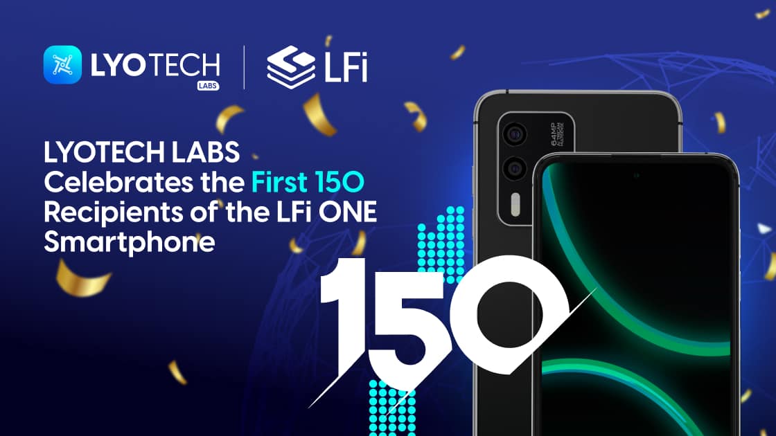 LYOTECH LABS Celebrates the First 150 Recipients of the LFi ONE Smartphone