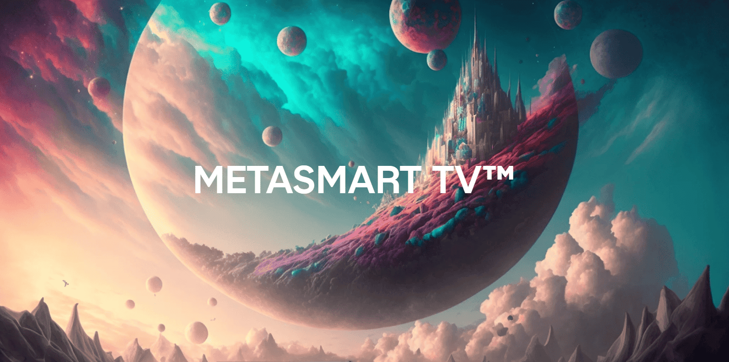METASMART TV: Your NFT Collection Using Your TV