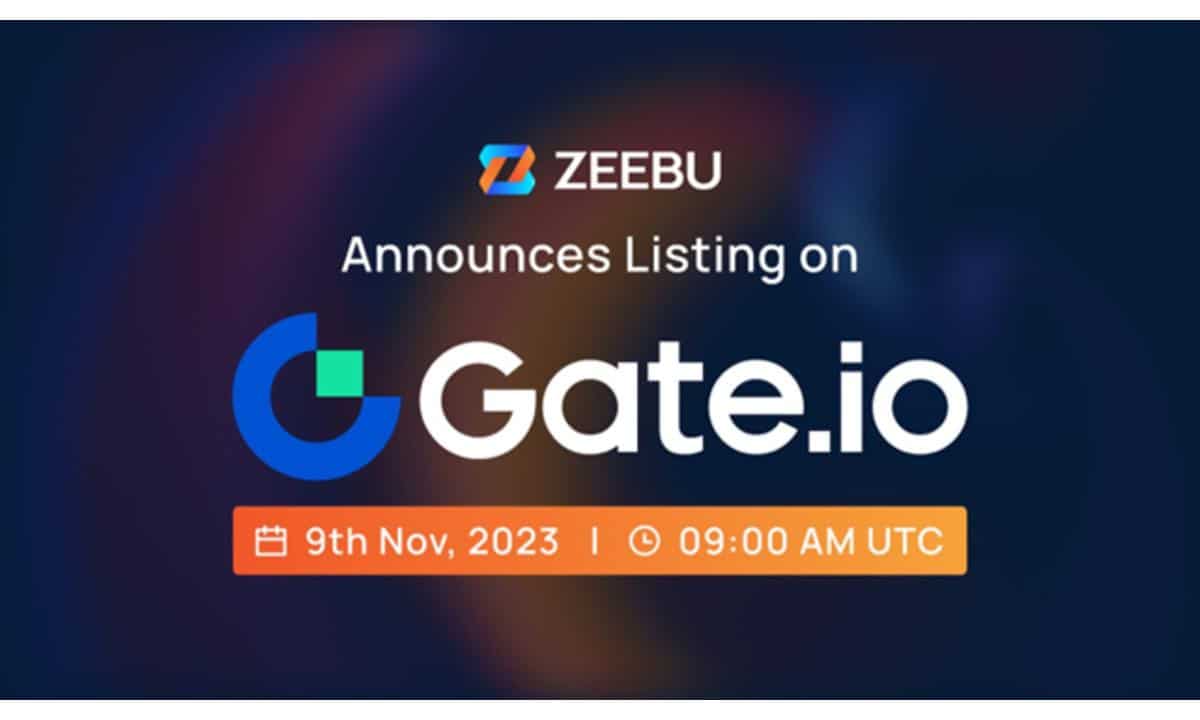 Zeebu Announces Upcoming ZBU Listing on Gate.io
