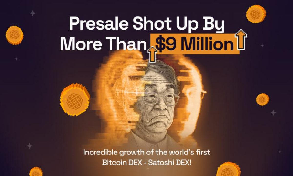 World’s First Bitcoin DEX Satoshi DEX Announces $9 Million Reached in Presale