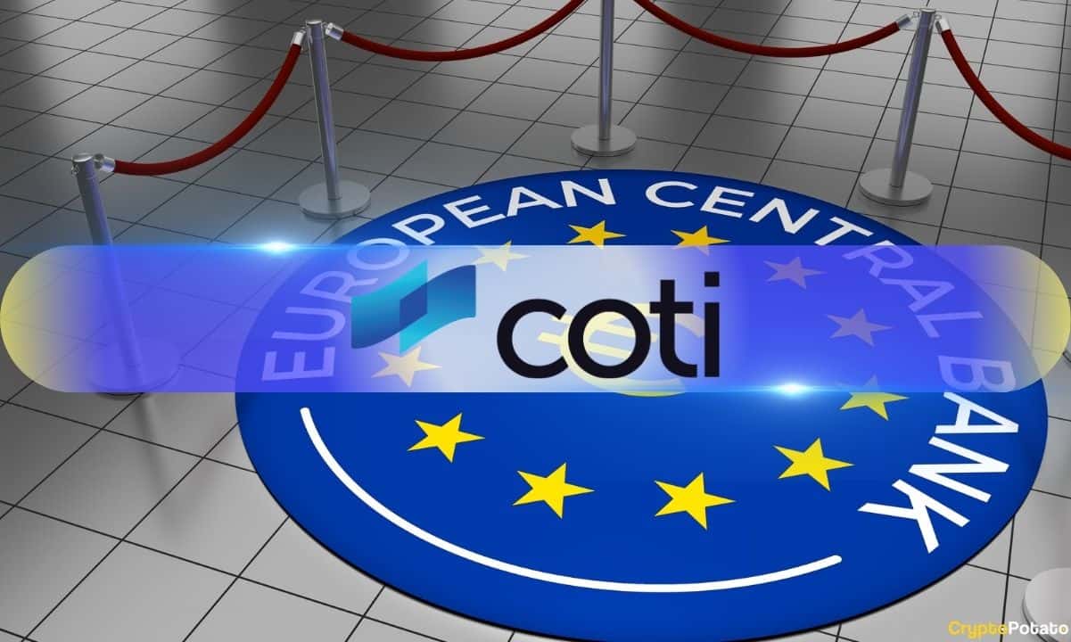 ECB's Digital Euro Project Taps COTI as Pioneer Partner