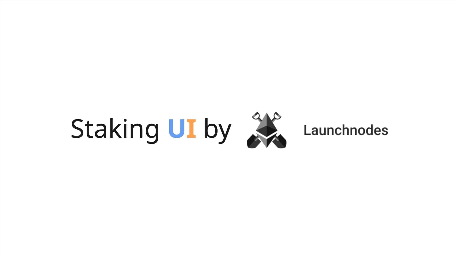 Launchnodes Releases New Staking UI