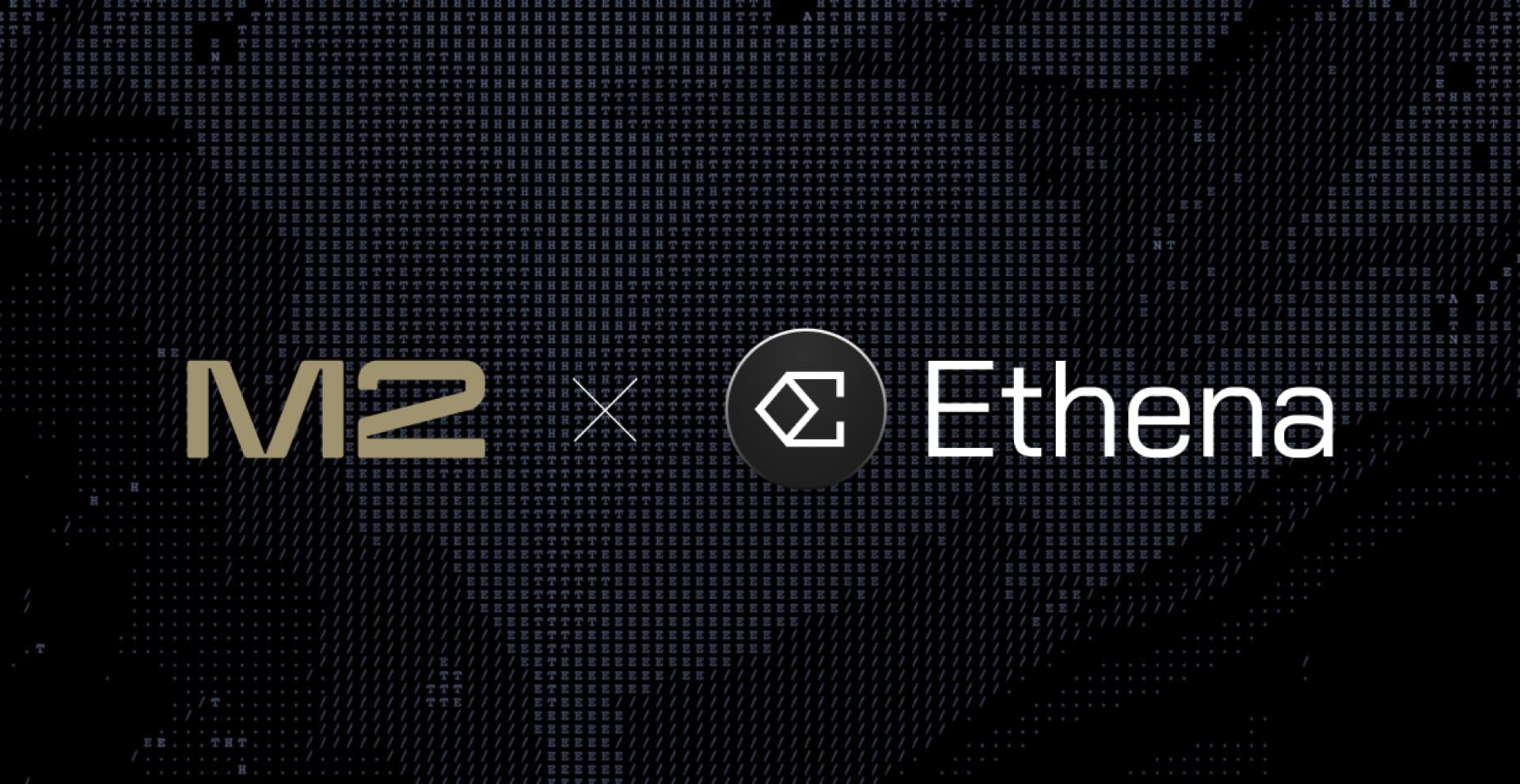 M2 Announces $20 Million Investment in Ethena ($ENA) as Part of Strategic Venture for Middle East