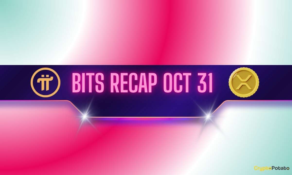 Pi Network’s (PI) Latest Endeavors, Ripple (XRP) Price Predictions, and More: Bits Recap Oct 31